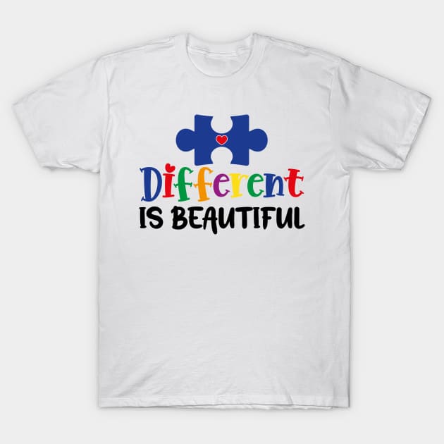 Different is Beautiful Autism Awareness Gift for Birthday, Mother's Day, Thanksgiving, Christmas T-Shirt by skstring